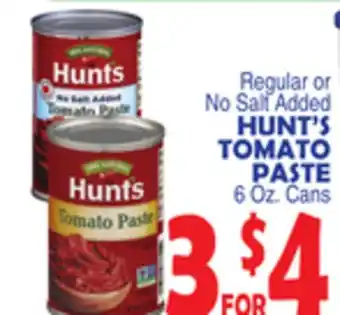 Bravo Supermarkets HUNT'S TOMATO PASTE offer