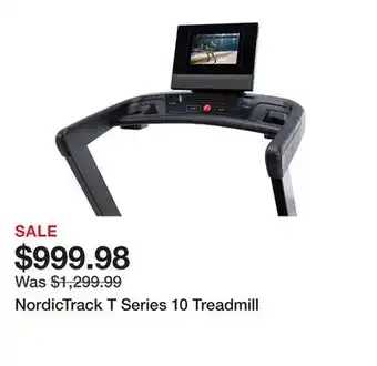 Dick's Sporting Goods NordicTrack T Series 10 Treadmill offer