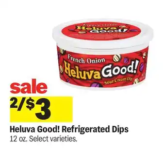 Meijer Heluva Good! Refrigerated Dips offer