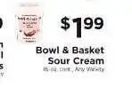 ShopRite Bowl & Basket Sour Cream offer