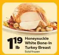 Save a Lot Honeysuckle White Bone-In Turkey Breast offer