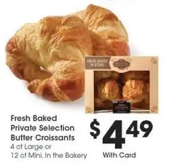 Kroger Private Selection Butter Croissants offer