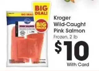 Kroger Kroger Wild-Caught Pink Salmon offer