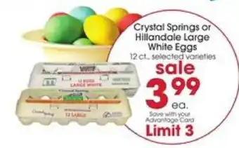Giant Eagle Crystal Springs or Hillandale Large White Eggs offer