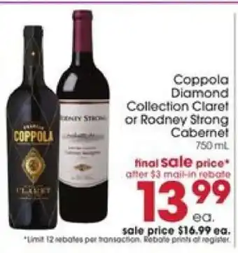 Giant Eagle Coppola Diamond Collection Claret or Rodney Strong Cabernet offer