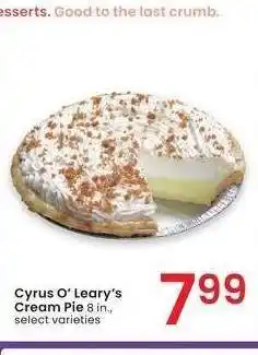 Albertsons Cyrus O'Leary's Cream Pie - 8 in., select varieties offer
