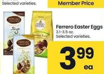 Albertsons Ferrero Easter Eggs - 3.1-3.5 oz. Selected varieties offer