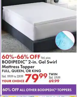 Boscov's BODIPEDIC 2-in. Gel Swirl Mattress Topper offer