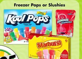Dollar Tree Freezer Pops or Slushies offer