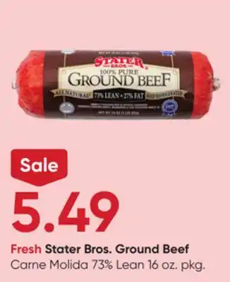 Stater Bros Fresh Stater Bros. Ground Beef offer