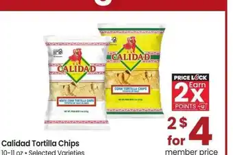 Albertsons Calidad Tortilla Chips - 10-11 oz • Selected Varieties offer