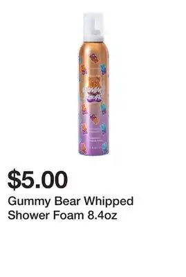 Five Below Gummy Bear Whipped Shower Foam 8.4oz offer