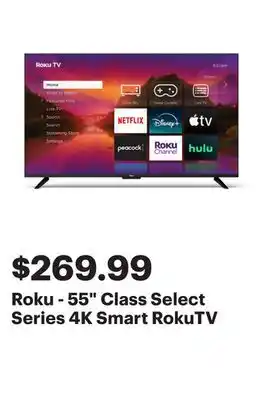 Best Buy Roku - 55 Class Select Series 4K Smart RokuTV offer