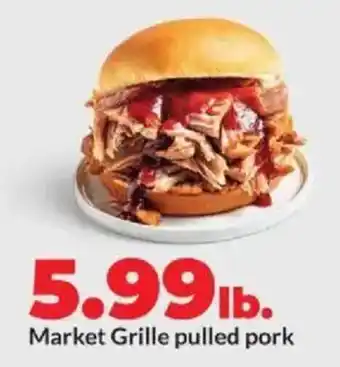 Hy-Vee Market Grille pulled pork offer