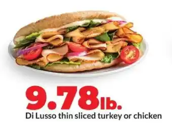 Hy-Vee Di Lusso thin sliced turkey or chicken offer