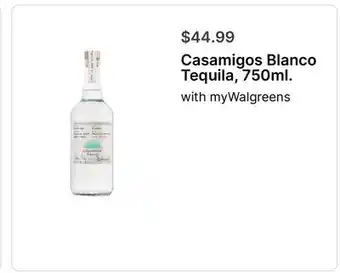 Walgreens Casamigos Blanco Tequila 750ml offer