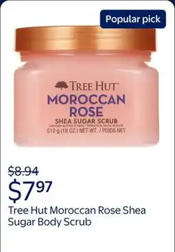 Walmart Tree Hut Moroccan Rose Shea Sugar Body Scrub offer