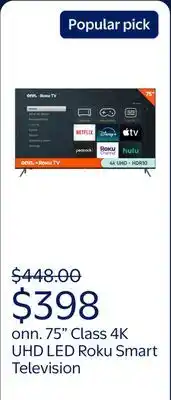 Walmart onn. 75 Class 4K UHD (2160P) LED Roku Smart Television (100044717) offer