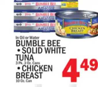 C Town BUMBLE BEE SOLID WHITE TUNA OR CHICKEN BREAST offer