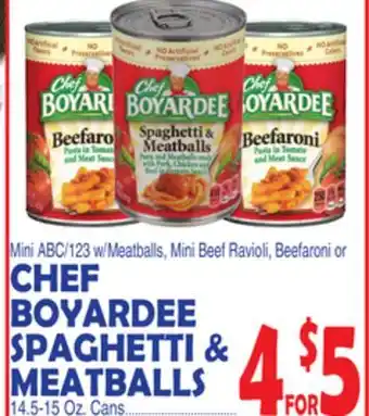 Bravo Supermarkets CHEF BOYARDEE SPAGHETTI & MEATBALLS offer