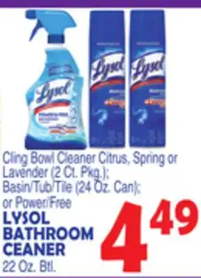 Bravo Supermarkets LYSOL BATHROOM CEANER offer
