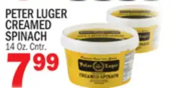 Bravo Supermarkets PETER LUGER CREAMED SPINACH offer