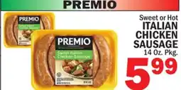 Bravo Supermarkets PREMIO ITALIAN CHICKEN SAUSAGE offer