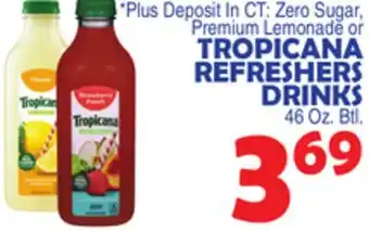 Bravo Supermarkets TROPICANA REFRESHERS DRINKS offer