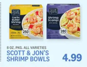 Kings Food Markets SCOTT & JON'S SHRIMP BOWLS offer