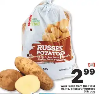 Weis Markets Weis Fresh from the Field US No. 1 Russet Potatoes offer