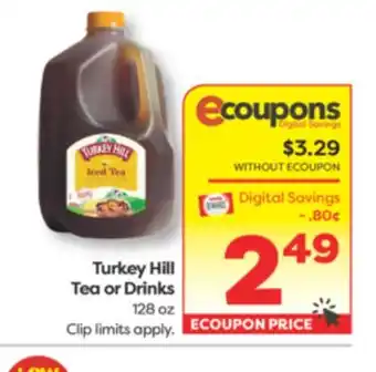 Weis Markets Turkey Hill Tea or Drinks offer