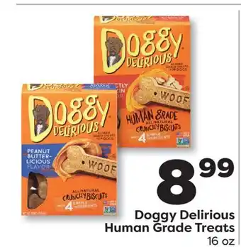 Weis Markets Doggy Delirious Human Grade Treats offer