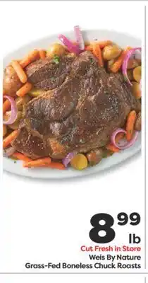 Weis Markets Weis By Nature Grass-Fed Boneless Chuck Roasts offer