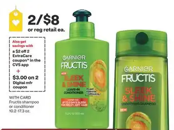 CVS Garnier Fructis shampoo or conditioner 10.2-17.3 oz offer