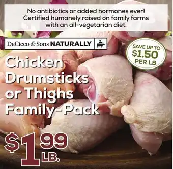 DeCicco & Sons Chicken Drumsticks or Thighs offer