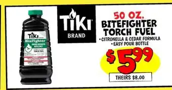 Ollie's 50 OZ. BITEFIGHTER TORCH FUEL offer