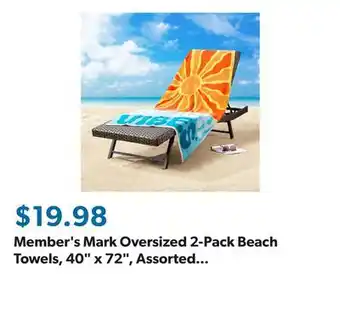 Sam's Club Member's Mark Oversized 2-Pack Beach Towels, 40 x 72, Assorted Designs offer