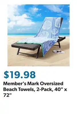 Sam's Club Member's Mark Oversized Beach Towels, 2-Pack, 40 x 72 offer