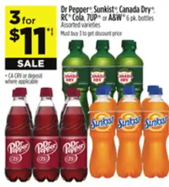 Dollar General Dr Pepper , Sunkist , Canada Dry , RC Cola, 7UP or A & W offer