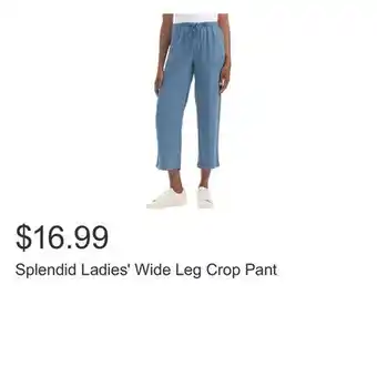 Costco Splendid Ladies' Wide Leg Crop Pant offer