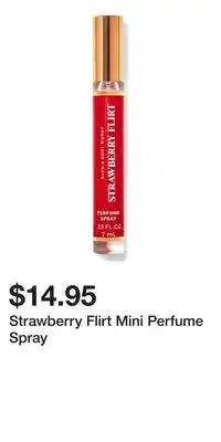 Bath & Body Works Strawberry Flirt Mini Perfume Spray offer