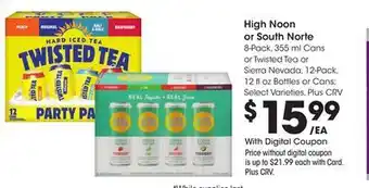 Ralphs High Noon or South Norte offer