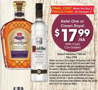 Ralphs Ketel One or Crown Royal offer