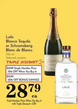 Pavilions Lalo Blanco Tequila or Schramsberg Blanc de Blancs offer