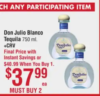 Smart & Final Don Julio Blanco Tequila offer