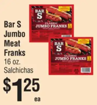 Smart & Final Bar S Jumbo Meat Franks offer