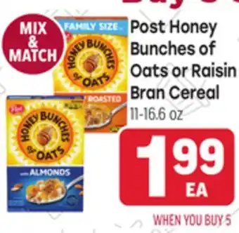 Tony’s Fresh Market Post Honey Bunches of Oats or Raisin Bran Cereal offer