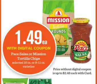 Mariano's Pace Salsa or Mission Tortilla Chips offer