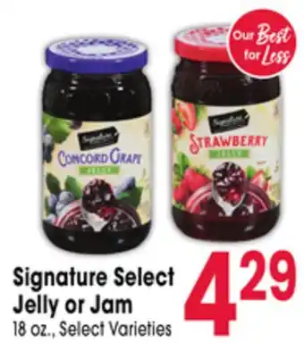 Jewel-Osco Signature Select Jelly or Jam offer