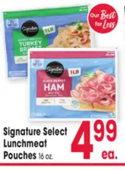 Jewel-Osco Signature Select Lunchmeat Pouches offer